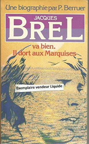 Couverture du livre Jacques Brel va bien de Pierre Berruer