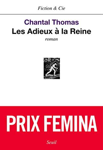 Couverture du livre Les adieux à la reine de Chantal Thomas
