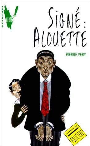 Couverture du livre Signé Alouette de Pierre Véry