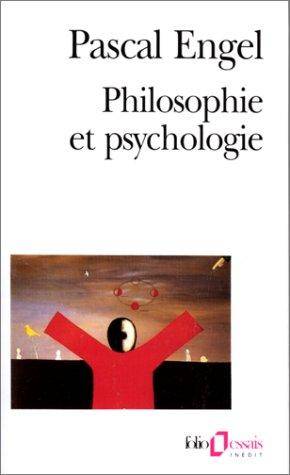 Couverture du livre Philosophie et psychologie de Pascal Engel