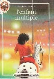 Couverture du livre L'enfant multiple de Andrée Chedid