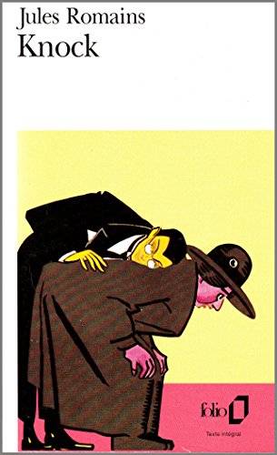 Couverture du livre Knock, ou, Le triomphe de la médecine de Jules Romains