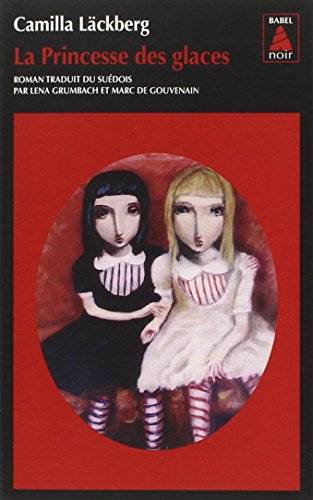 Couverture du livre La princesse des glaces de Camilla Läckberg