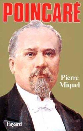 Couverture du livre Poincaré de Pierre Miquel