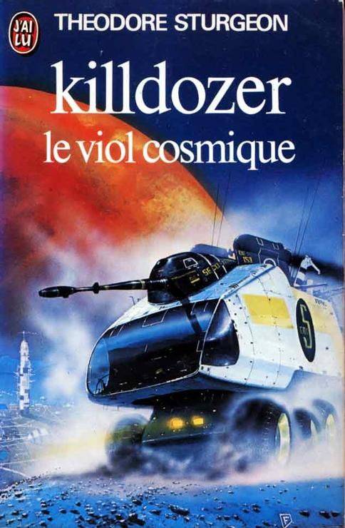 Couverture du livre Killdozer de Theodore Sturgeon