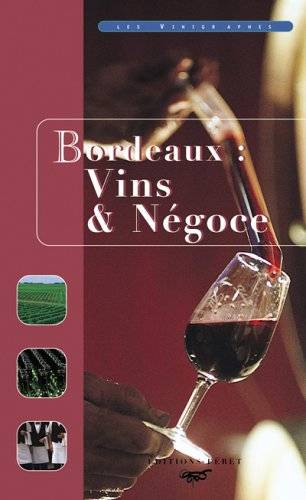 Couverture du livre Bordeaux de Bruno Boidron