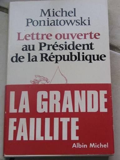 Couverture du livre Lettre ouverte au Président de la République de Michel Poniatowski