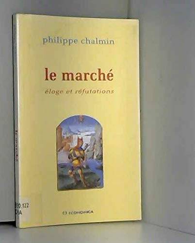 Couverture du livre Le marché de Philippe Chalmin