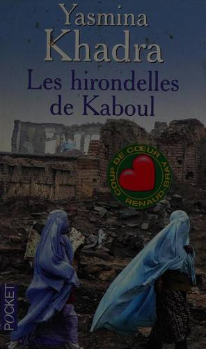 Couverture du livre Les hirondelles de Kaboul de Yasmina Khadra