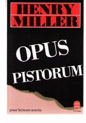 Couverture du livre Opus pistorum de Henry Miller