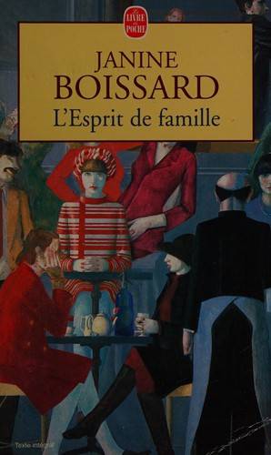 Couverture du livre L'esprit de famille de Janine Boissard