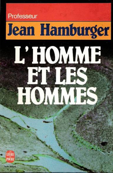 Couverture du livre L'homme et les hommes de Jean Hamburger