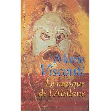 Couverture du livre Le masque de l'atellane de Marie Visconti