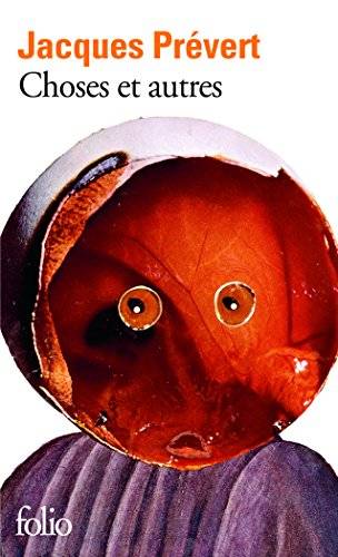 Couverture du livre Choses et autres de Jacques Prévert