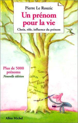 Couverture du livre Un prénom pour la vie de Pierre Le Rouzic