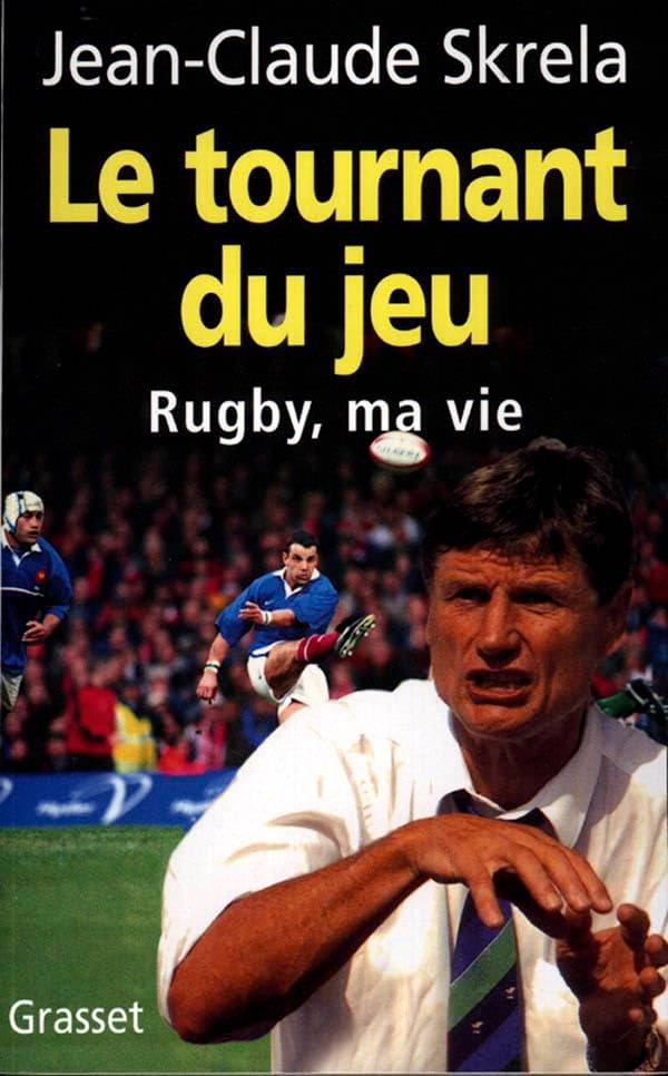 Couverture du livre Le tournant du jeu de Jean-Claude Skrela