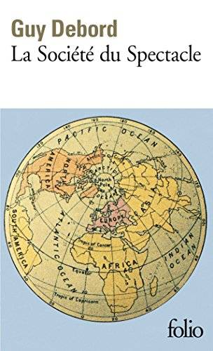 Couverture du livre La société du spectacle de Guy Debord
