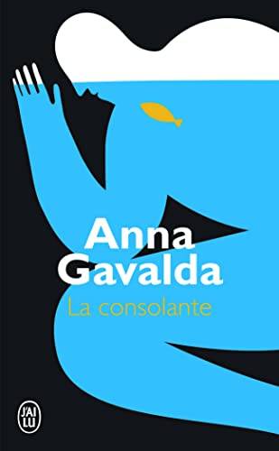 Couverture du livre La Consolante de Anna Gavalda