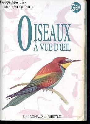 Couverture du livre Oiseaux à vue d'oeil de Richard Perry (spécialiste des oiseaux.)