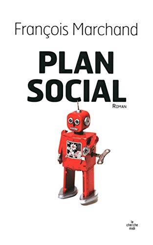 Couverture du livre Plan social de François Marchand