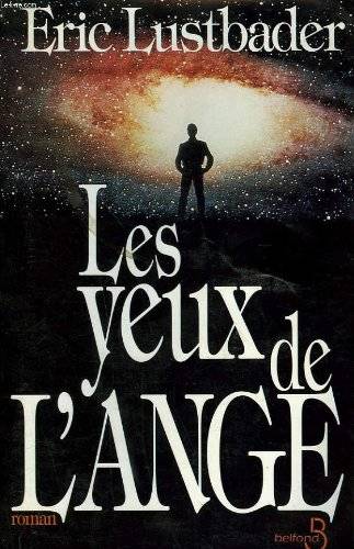 Couverture du livre Les yeux de l'ange de Eric Van Lustbader