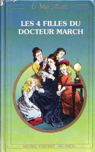Couverture du livre Les Quatre filles du docteur March de Louisa May Alcott