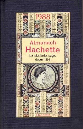 Couverture du livre Almanach Hachette 1988 de Jean-Loup Chiflet