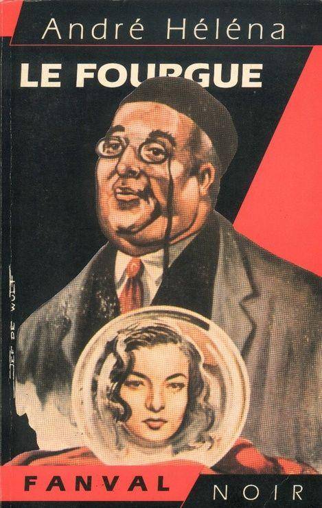 Couverture du livre Le Fourgue de André Héléna