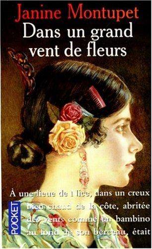 Couverture du livre Dans un grand vent de fleurs de Janine Montupet