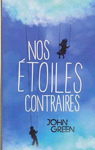 Couverture du livre Nos étoiles contraires de John Green
