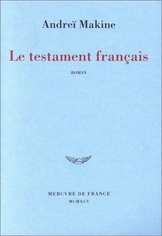 Couverture du livre Le testament français de Andreï Makine