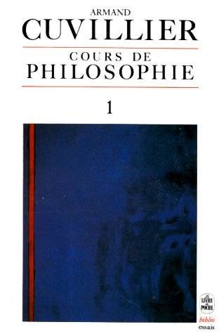 Couverture du livre Cours de philosophie de Armand Cuvillier