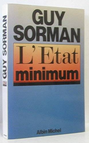 Couverture du livre L'Etat minimum de Guy Sorman