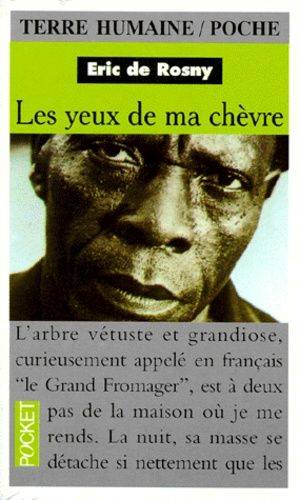 Couverture du livre Les yeux de ma chèvre de Éric de Rosny