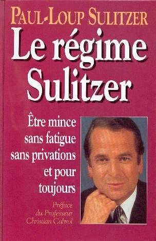 Couverture du livre Le régime Sulitzer de Paul-Loup Sulitzer