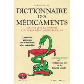 Couverture du livre Dictionnaire des médicaments de Jean Thuillier