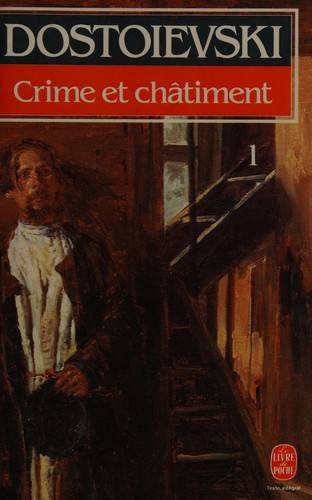 Couverture du livre Crime et châtiment de Fedor Michajlovič Dostoevskij