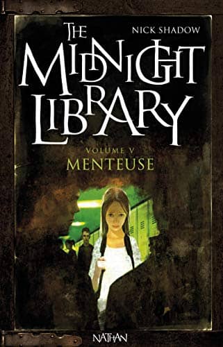 Couverture du livre Menteuse de Nick Shadow