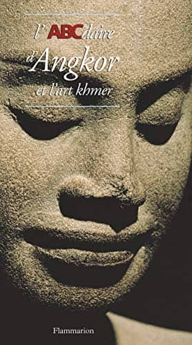 Couverture du livre L'ABCdaire d'Angkor et l'art khmer de Bérénice Geoffroy-Schneiter