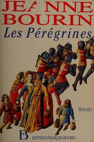 Couverture du livre Les pérégrines de Jeanne Bourin