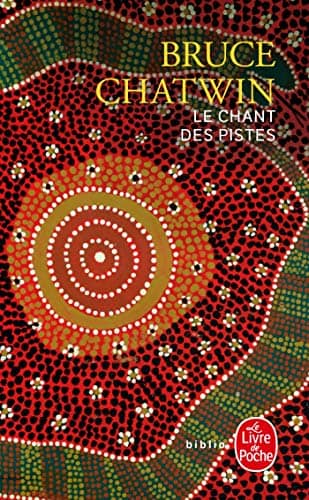 Couverture du livre Le chant des pistes de Bruce Chatwin