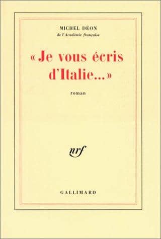 Couverture du livre JE VOUS ECRIS D'ITALIE de Michel Déon