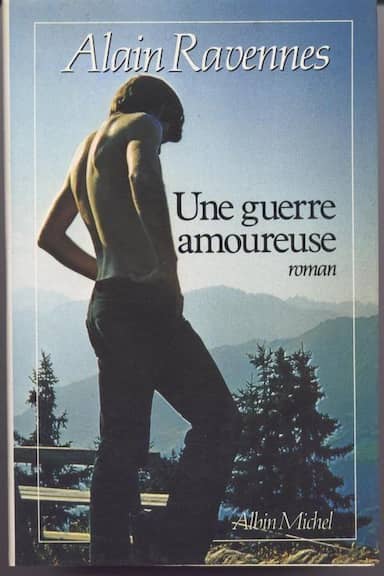 Couverture du livre Une guerre amoureuse de Alain Ravennes