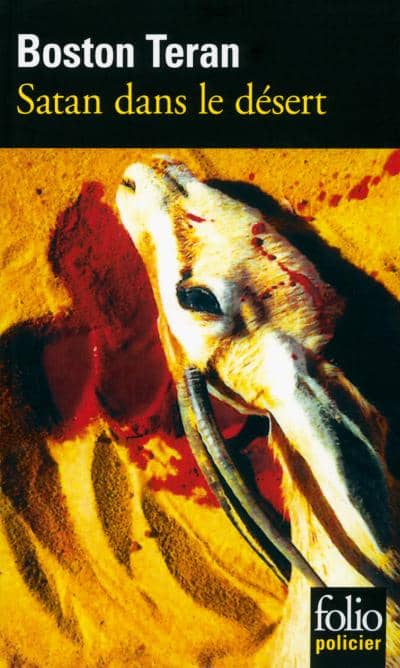 Couverture du livre Satan dans le désert de Boston Teran