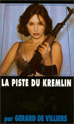 Couverture du livre La piste du Kremlin de Gérard de Villiers