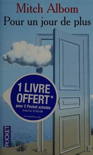 Couverture du livre Pour un jour de plus de Mitch Albom