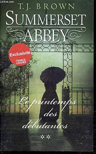 Couverture du livre Le printemps des débutantes de T. J. Brown