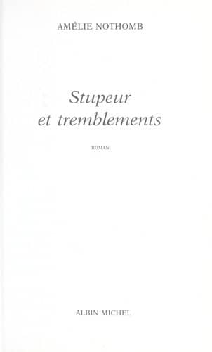 Couverture du livre Stupeur et tremblements de Amélie Nothomb
