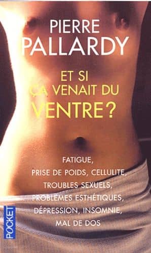 Couverture du livre Et si ça venait du ventre ? de Pierre Pallardy