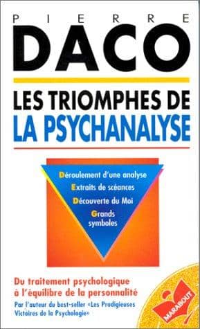 Couverture du livre Les triomphes de la psychanalyse de Pierre Daco